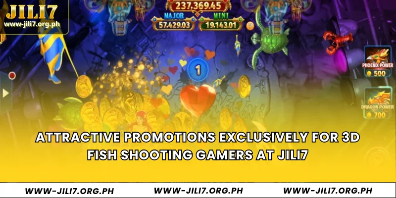 Attractive promotions exclusively for 3D Fish Shooting gamers at JILI7